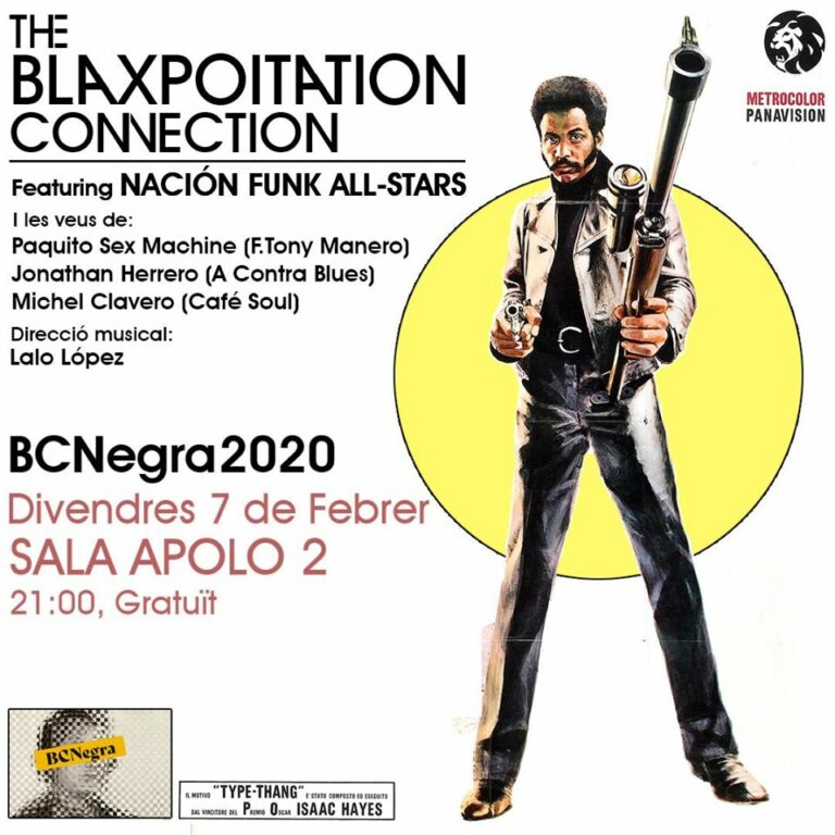 07/02/2020 THE BLAXPOITATION CONNECTION featuring NACIÓN FUNK ALL-STARS. Sala Apolo 2, Barcelona (21:00h)
